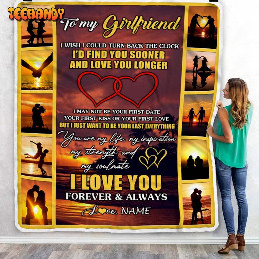 To My Girlfriend  From Boyfriend Name Unset I Love You Birthday Blanket