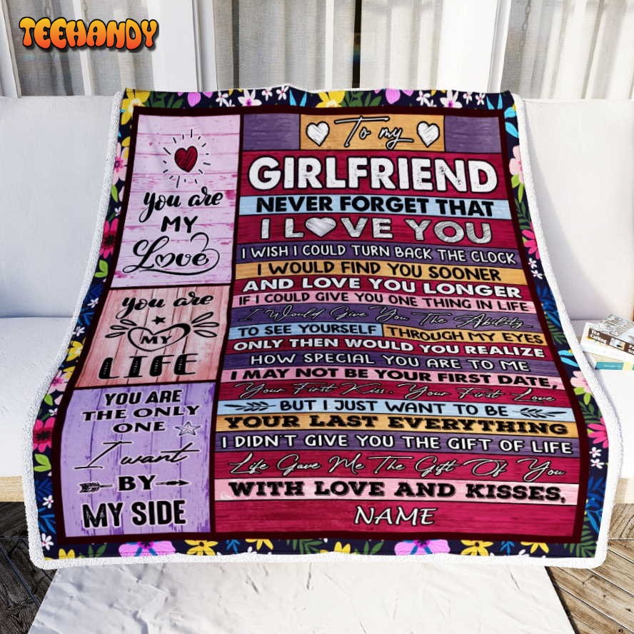 To My Girlfriend  From Boyfriend’s Name Wood Never Forget That I Love You Blanket