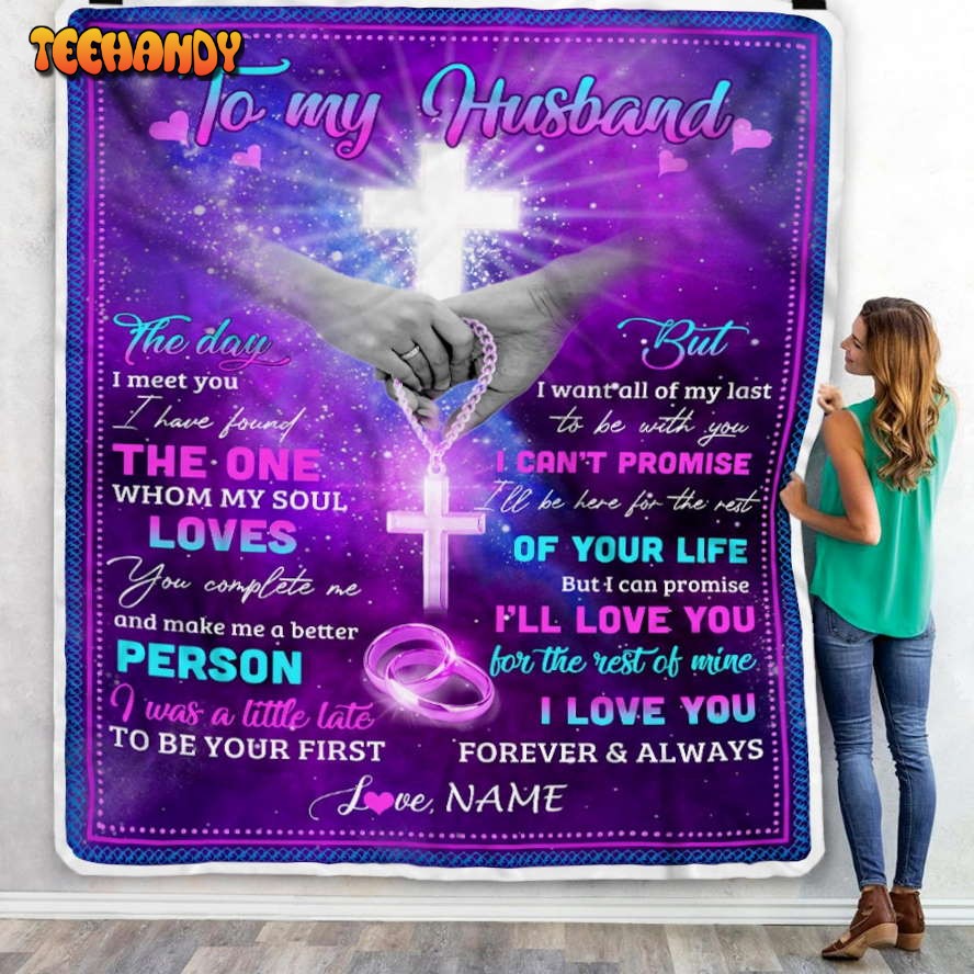 To My Husband  From Wife I Can Promise I’ll Love You Anniversary Blanket