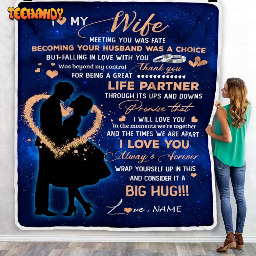 To My Wife  From Husband Thank you It A Big Hug Wife Blanket