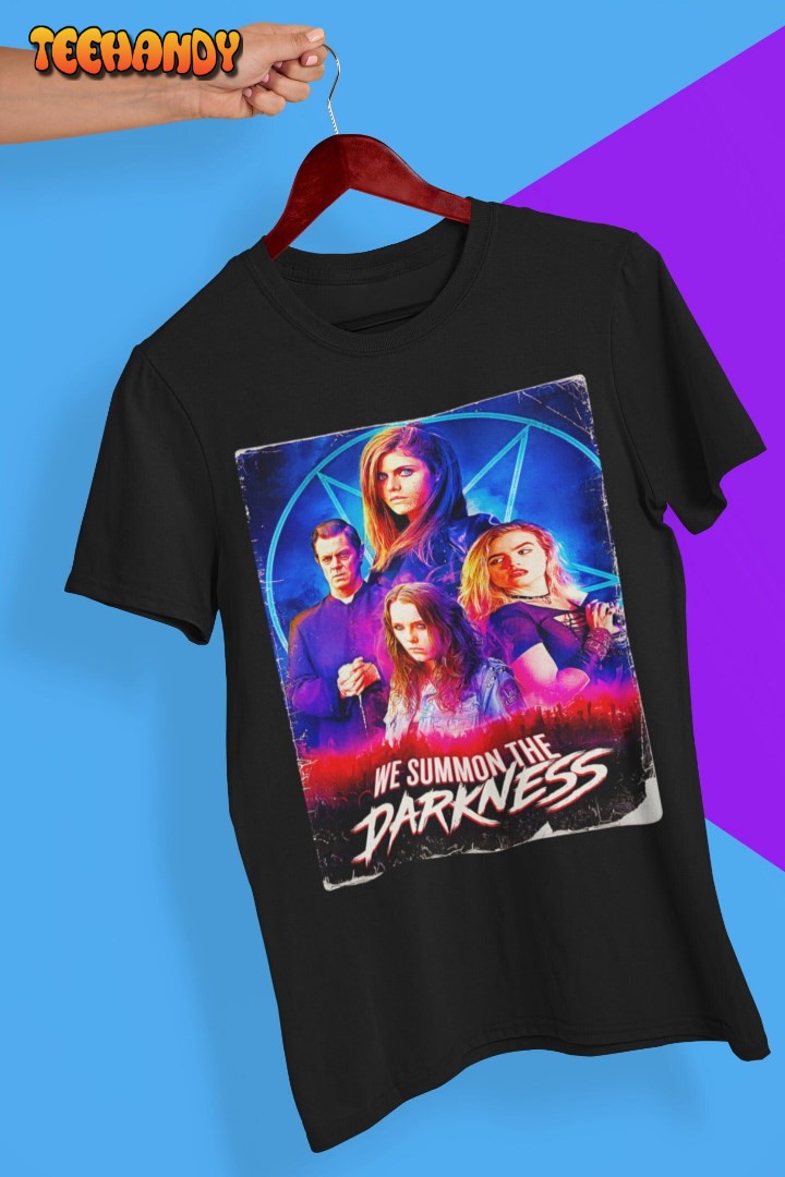 We Summon the Darkness Soft T-Shirt, Movie Poster T Shirt For Fan