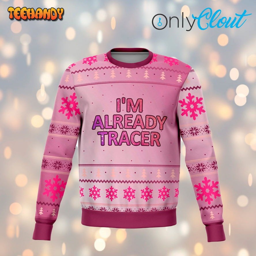 Already Tracer Funny Ugly Christmas Sweater, Ugly Sweater, Christmas Sweaters