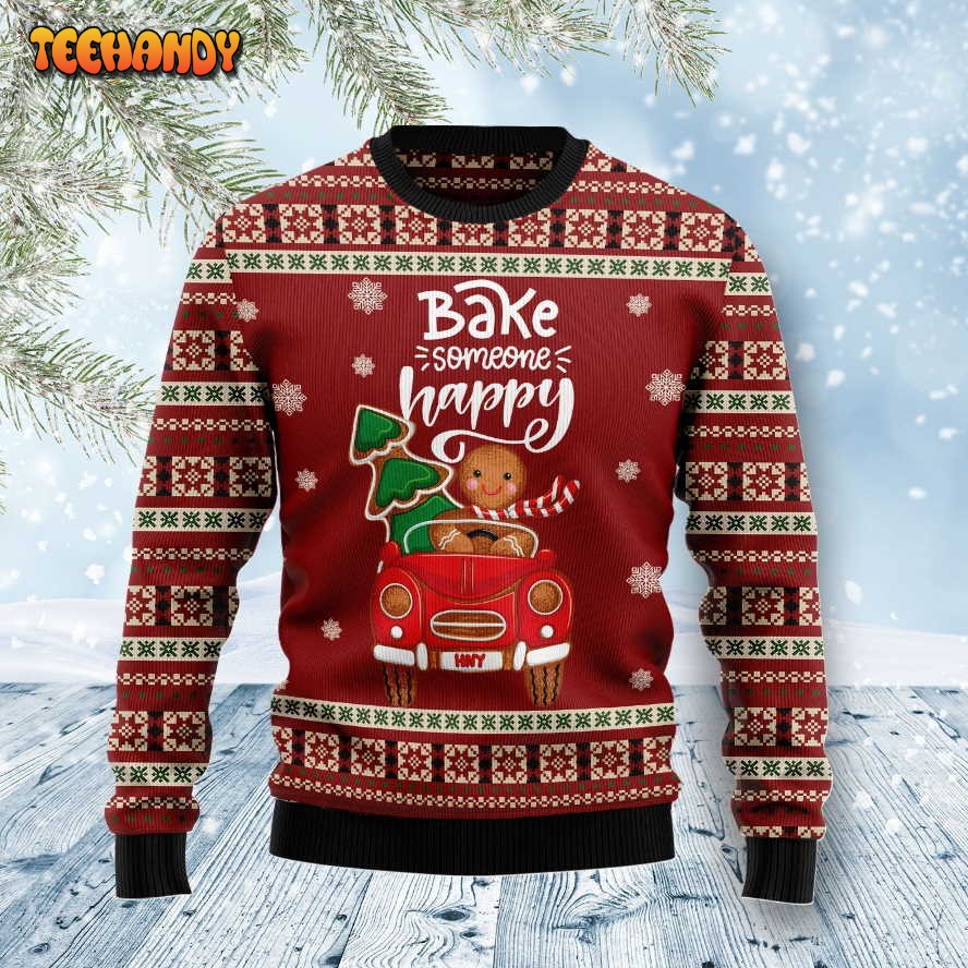 Bake Someone Happy Car Riding For Unisex Ugly Christmas Sweater