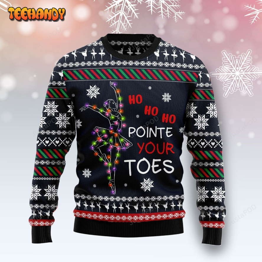 Ballet Pointe Your Toes Ugly Christmas Sweater, Ugly Sweater