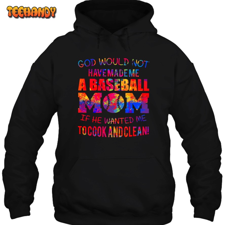 Baseball Have Made Me A Baseball Mom 3D Hoodie For Men Women Hoodie