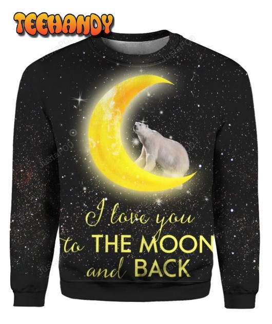 Bear I Love You To The Moon And Back Ugly Christmas Sweater