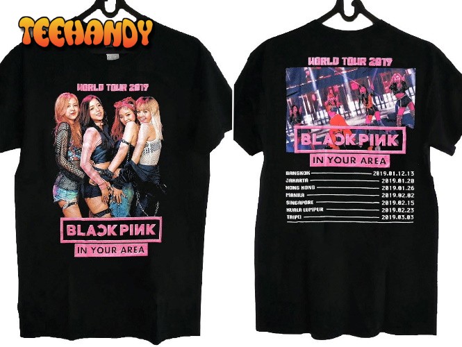 BLACKPINK In Your Area World Tour 2019 T-Shirt, BlackPink Tour 2019 Shirt