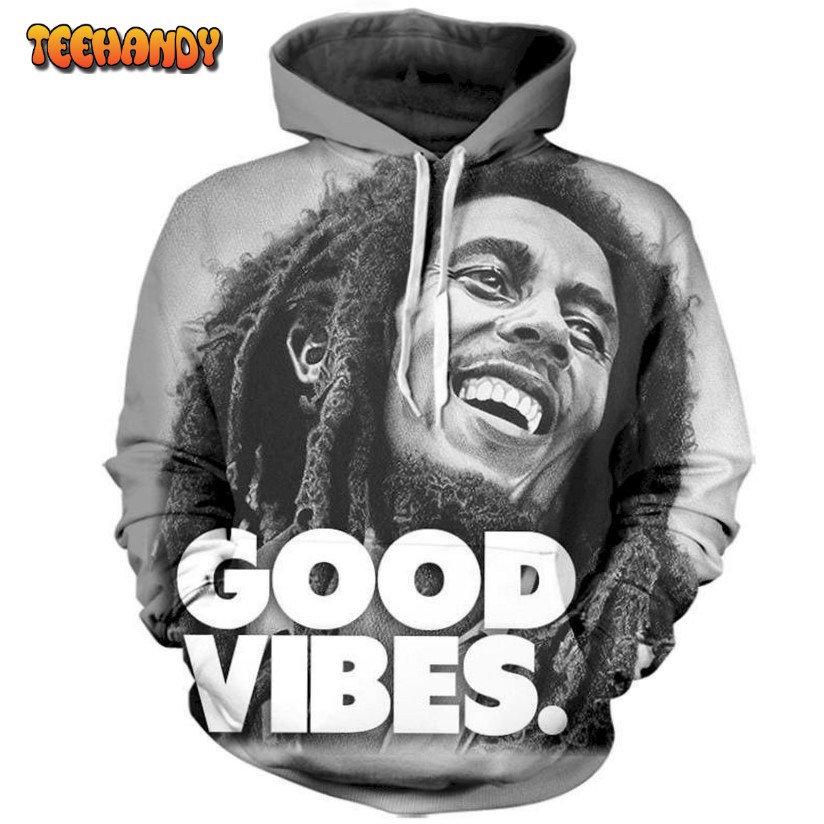 Bob Marley Good Vibes Pullover And Zippered Hoodies Custom 3D