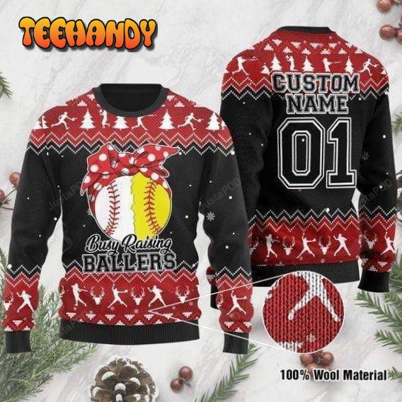 Busy Raising Ballers Softball And Baseball Ugly Christmas Sweater