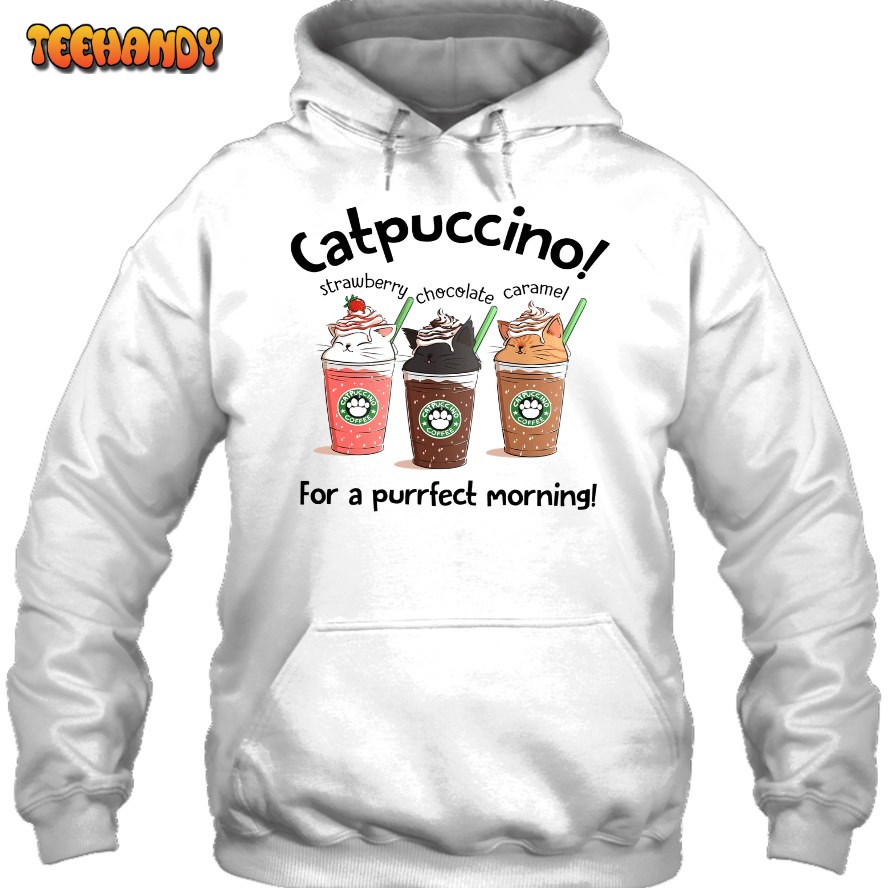 Cat Catpuccino For A Purrfect Morning 3D Hoodie For Men Women