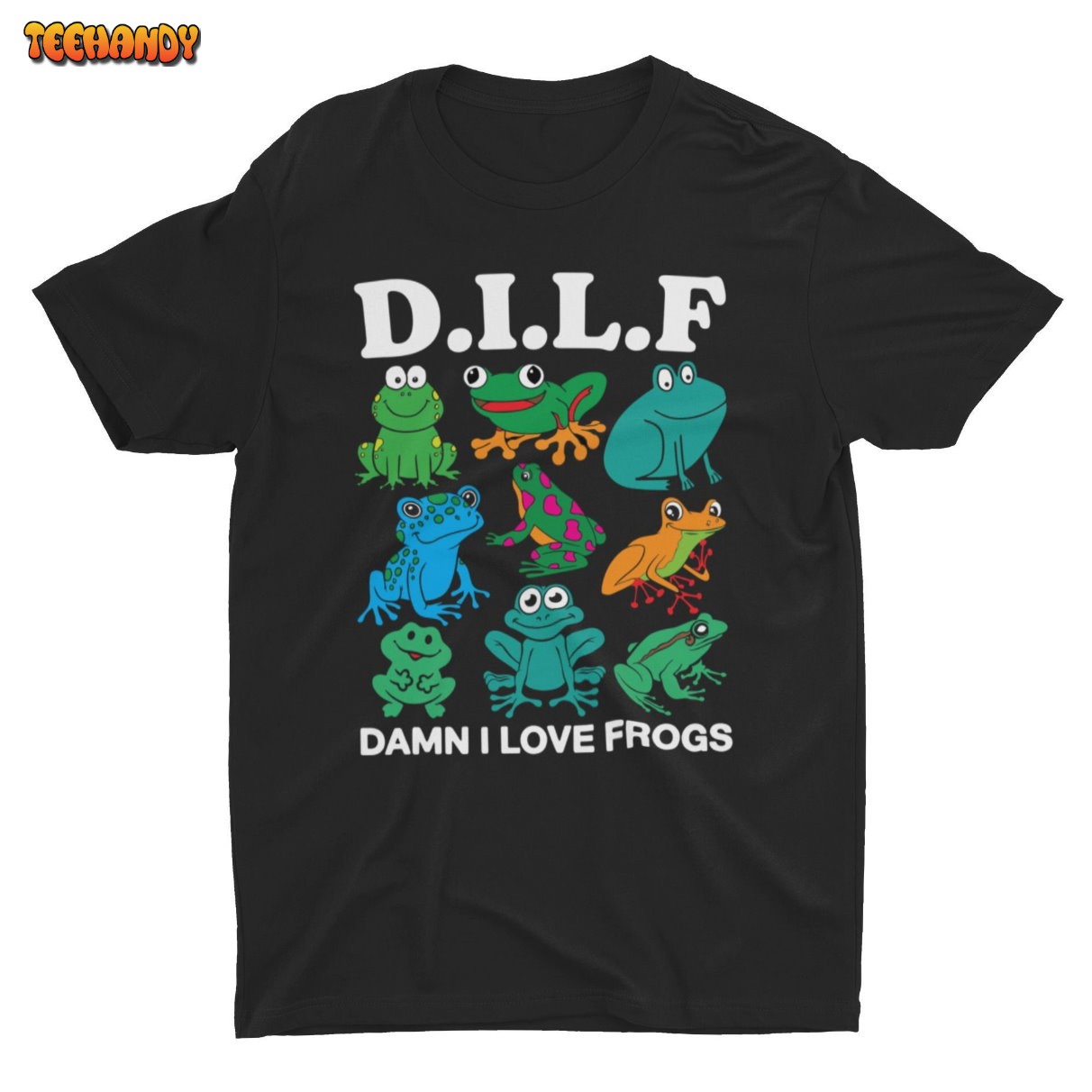 Damn I Love Frogs, DILF Shirt, Frog Shirt, Meme T-shirt