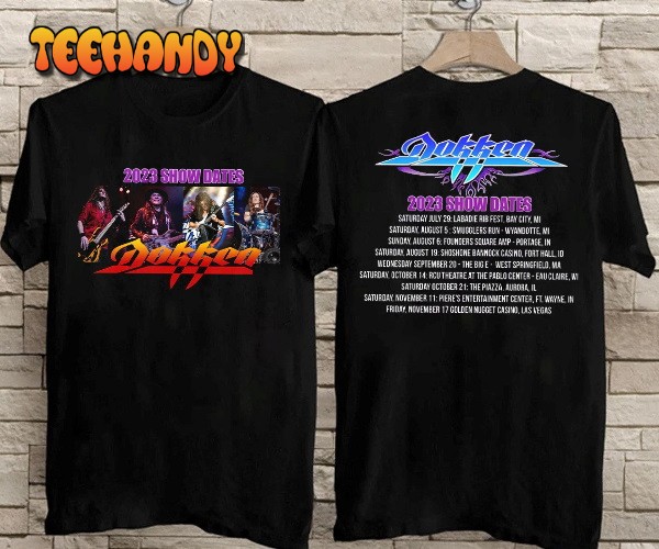 Dokken Tour July 2023 T-Shirt, Dokken 2023 Show Dates T-Shirt