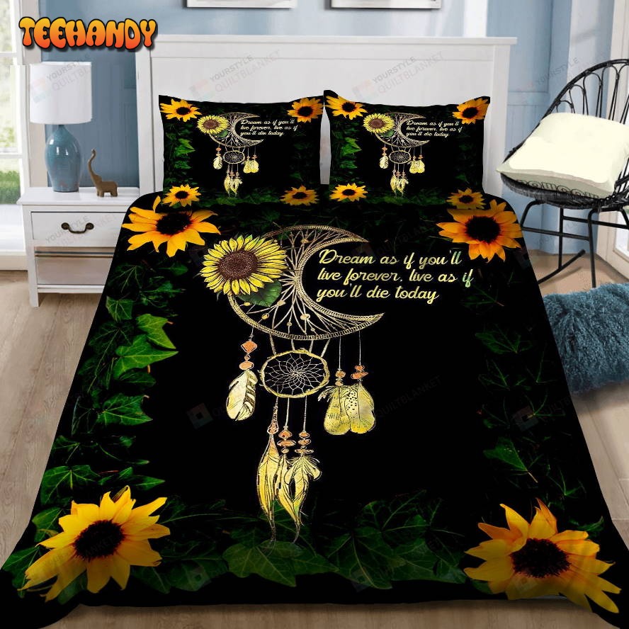 Dream Catcher Sunflower Dream As If You’ll Live Forever Live Bedding Sets