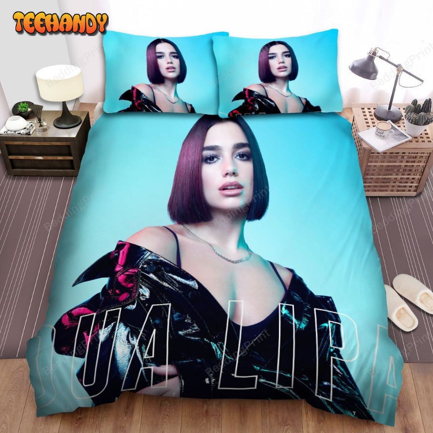 Dua Lipa Want To Cover Bed Sheets Duvet Cover Bedding Sets