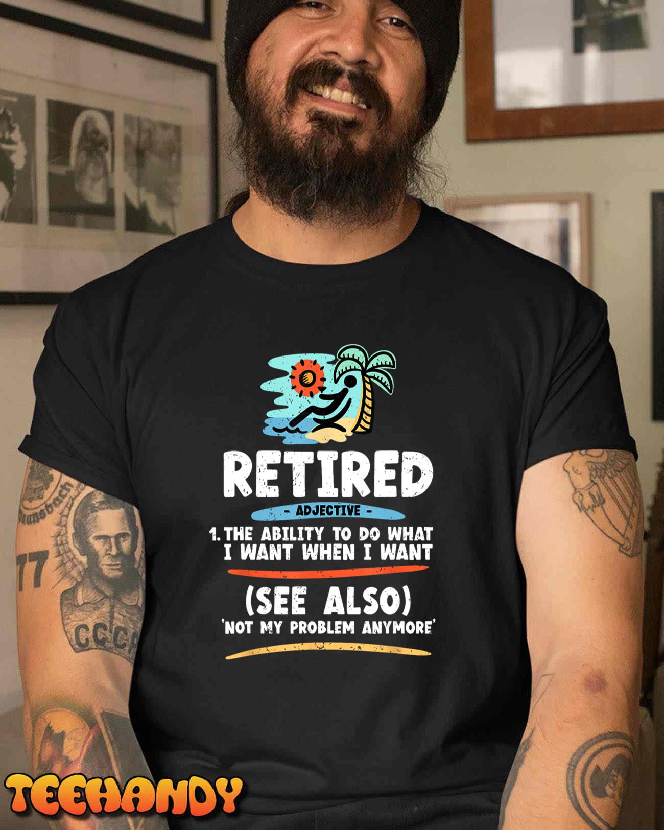 Funny Retired, Funny Grandpa, Mens Funny Retirement T-Shirt