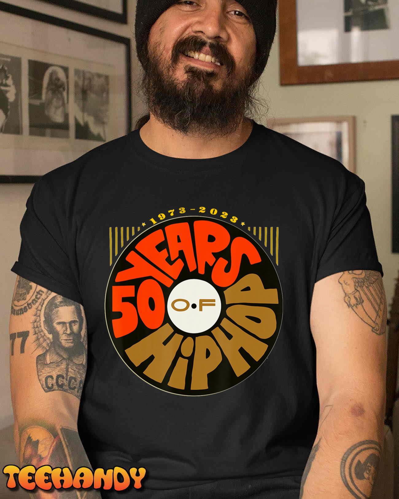 Hip Hop 50th Anniversary 50 Years Of Hip Hop T-Shirt