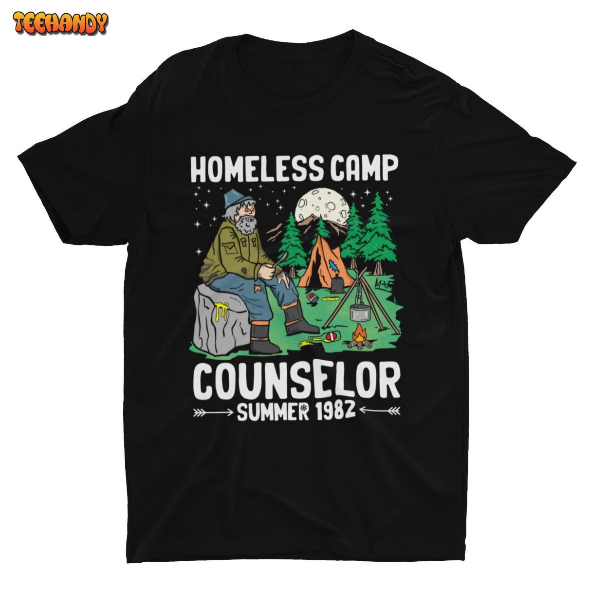 Homeless Camp Counselor, Funny Shirt, Weird Shirt, Cringe Shirt