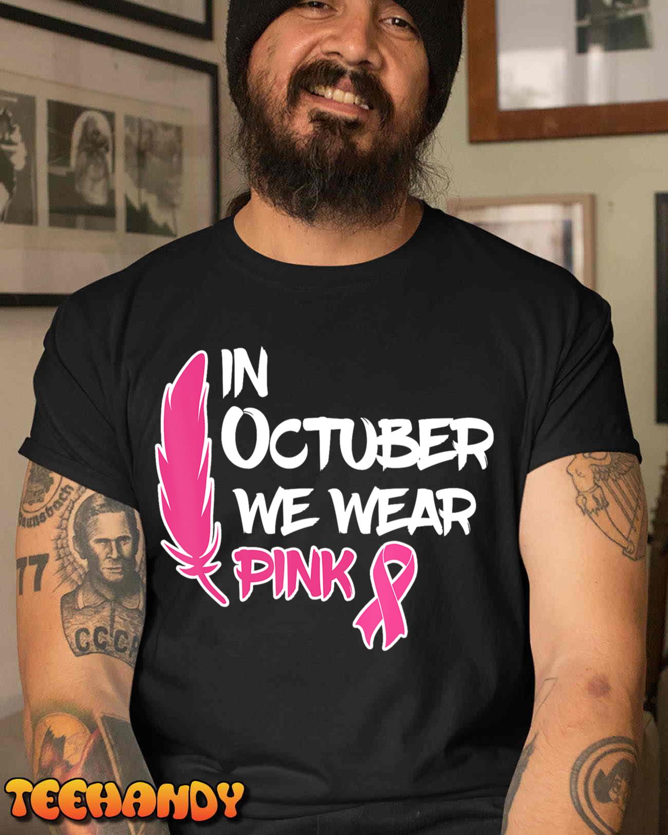 In October We Wear Pink Ribbon Breast Cancer Awareness Tees T-Shirt