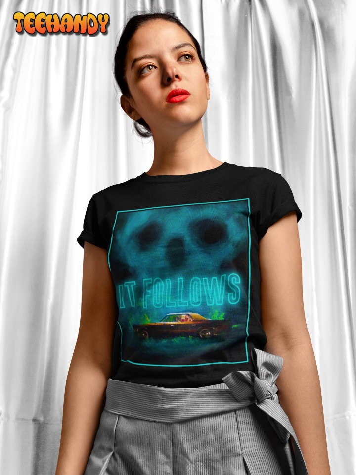 IT Follows Movie Poster Style T Shirt, It Follows Graphic T Shirt