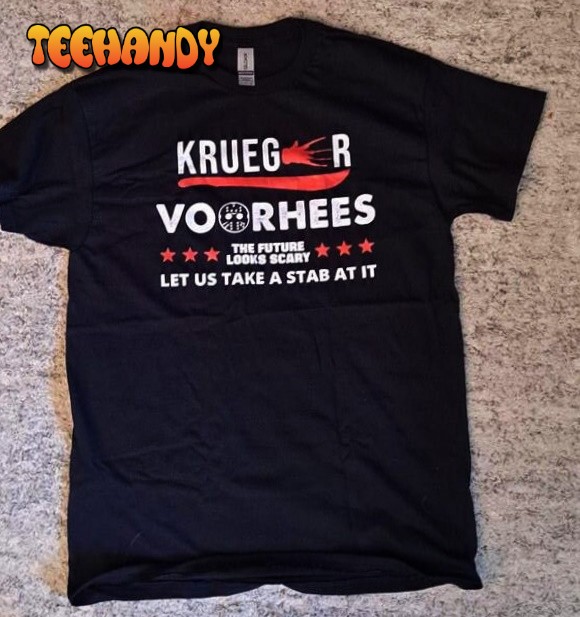 Jason Voorhees Freddy Krueger Let Us Take A Stab At It Presidental Shirt