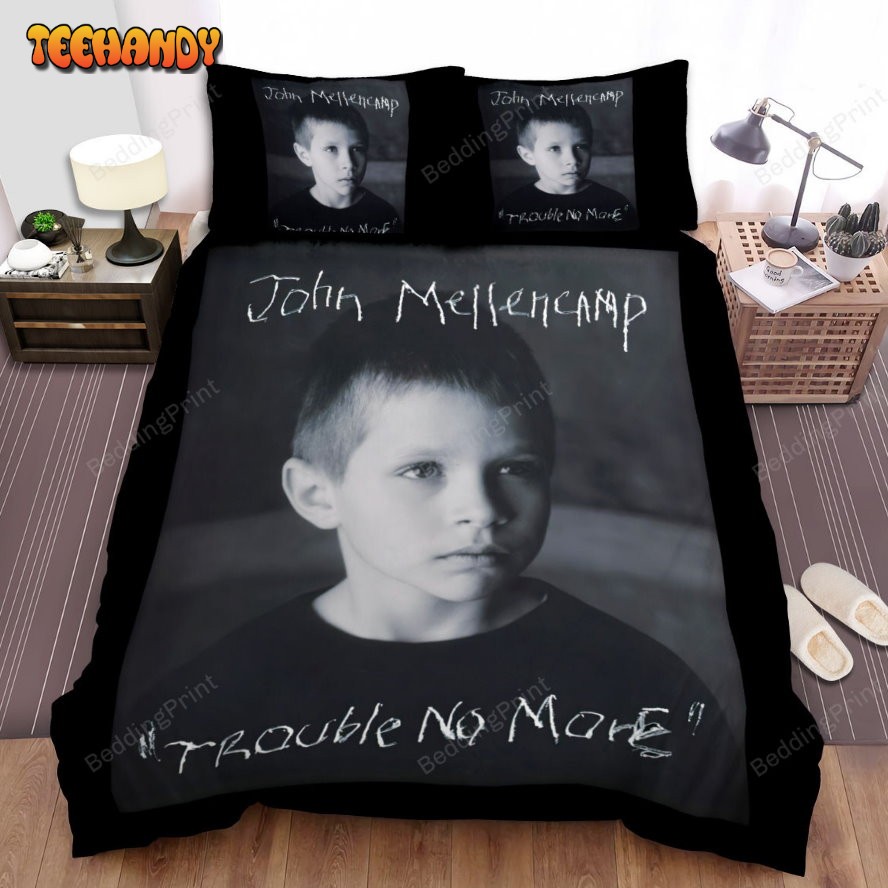 John Mellencamp Album Trouble No More Bed Sheets Duvet Cover Bedding Sets