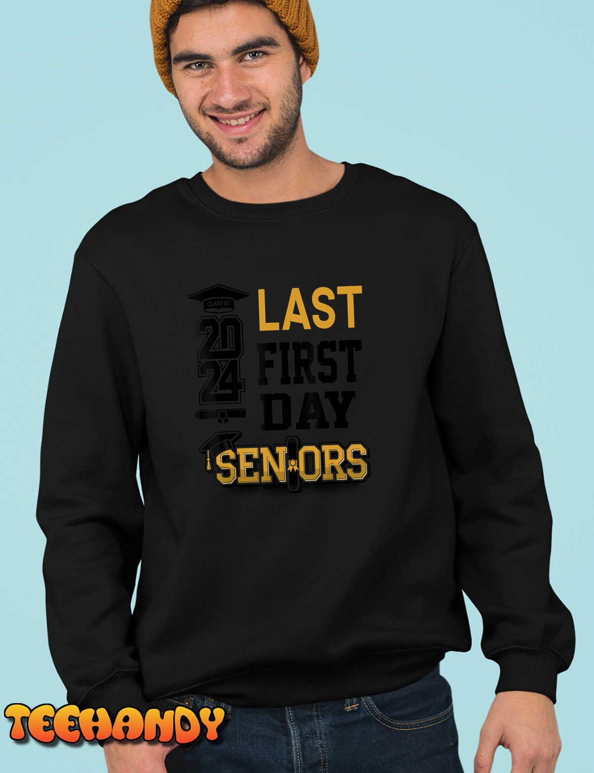 My Last First Day Senior 2024 Back To School Class Of 2024 T-Shirt