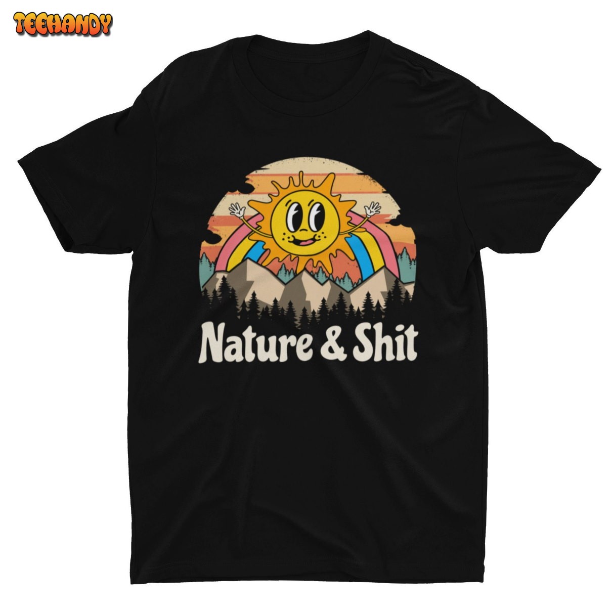 Nature and Shit, Funny Tshirt, Cool Graphic Tee, Camping Shirt