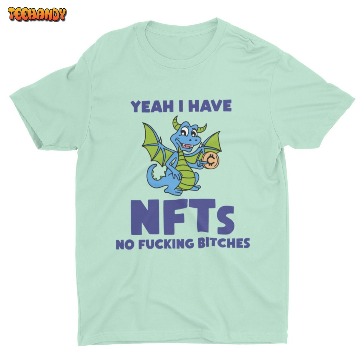 NFT No Fucking Bitches, Funny Meme Tshirt, Streetwear Graphic T Shirt