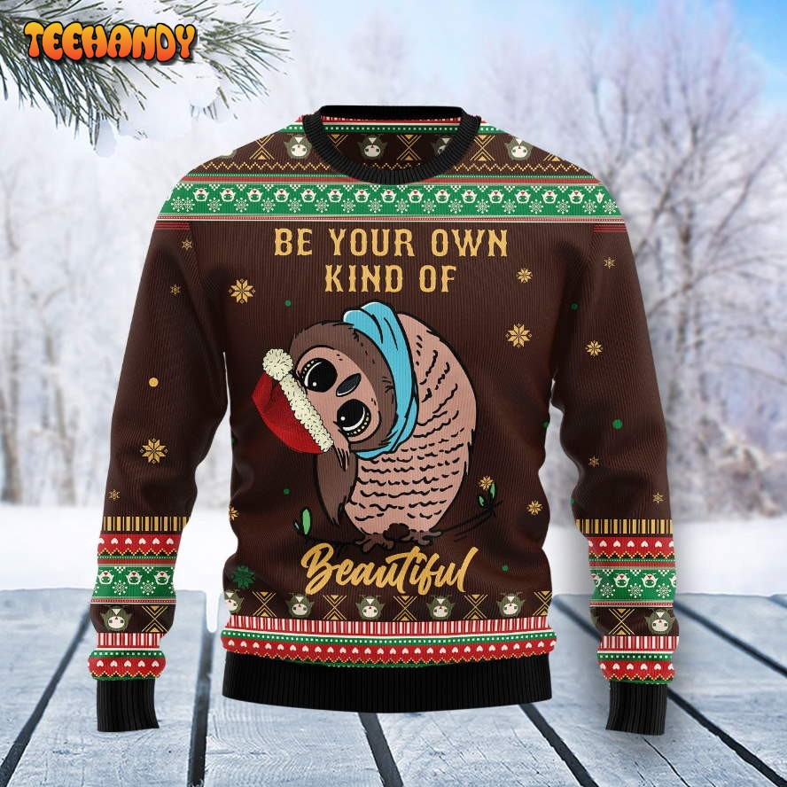 Owl Be Your Own Kind Of Beautiful Ugly Christmas Sweater, Ugly Sweater