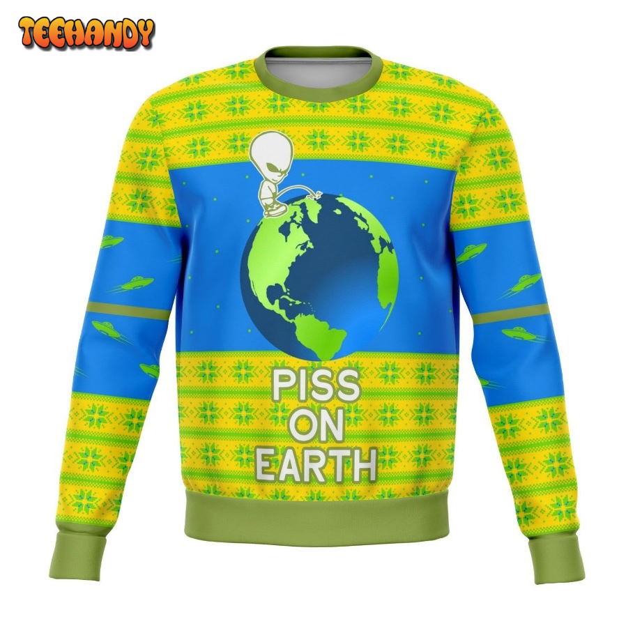 Piss On Earth Funny Ugly Christmas Sweater, Ugly Sweater