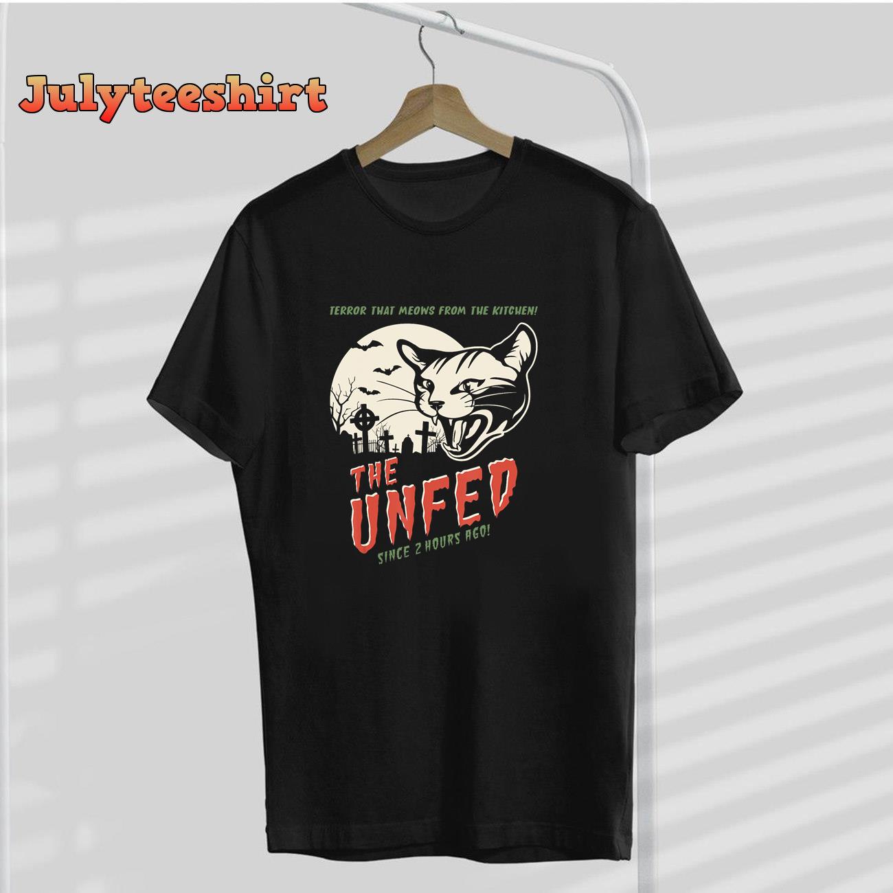 The Unfed – Since 2 Hours Ago! T-Shirt