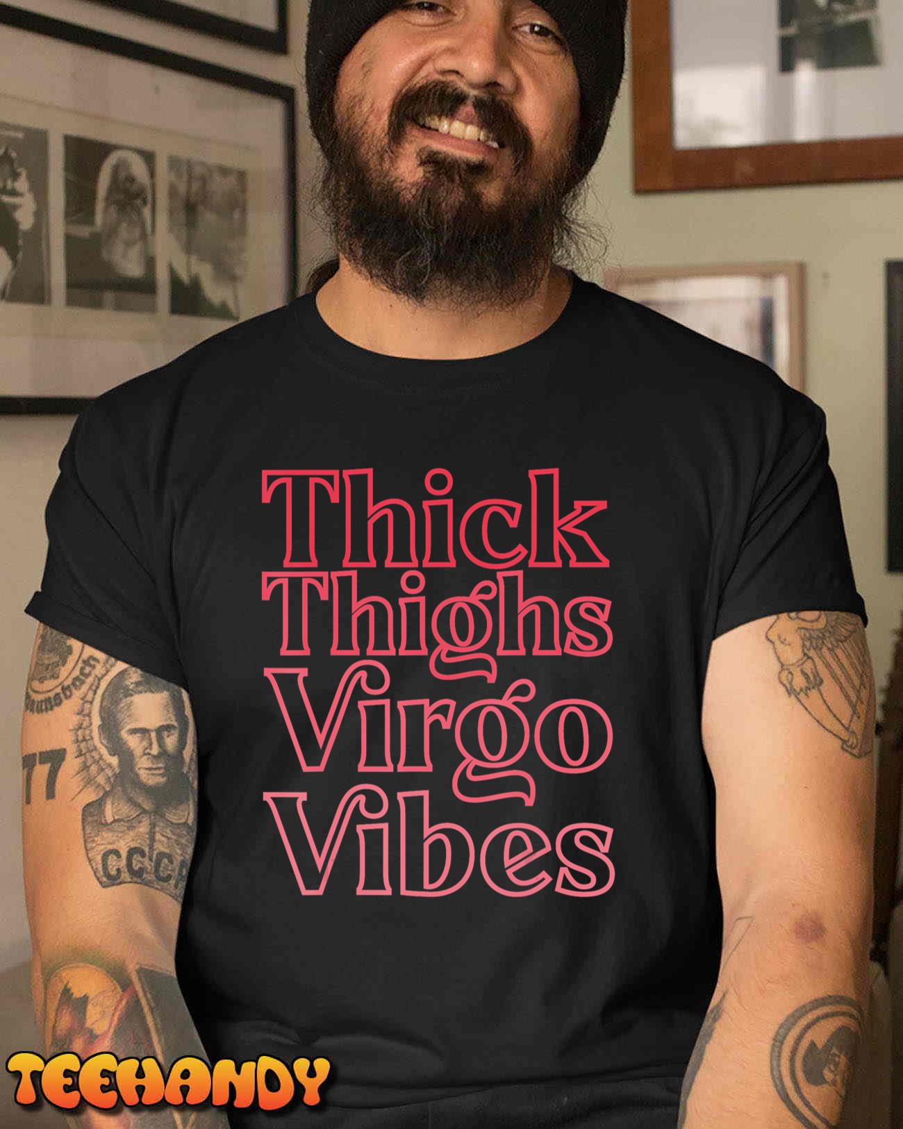 Thick Thighs Virgo Vibes Melanin Black Women Horoscope T-Shirt