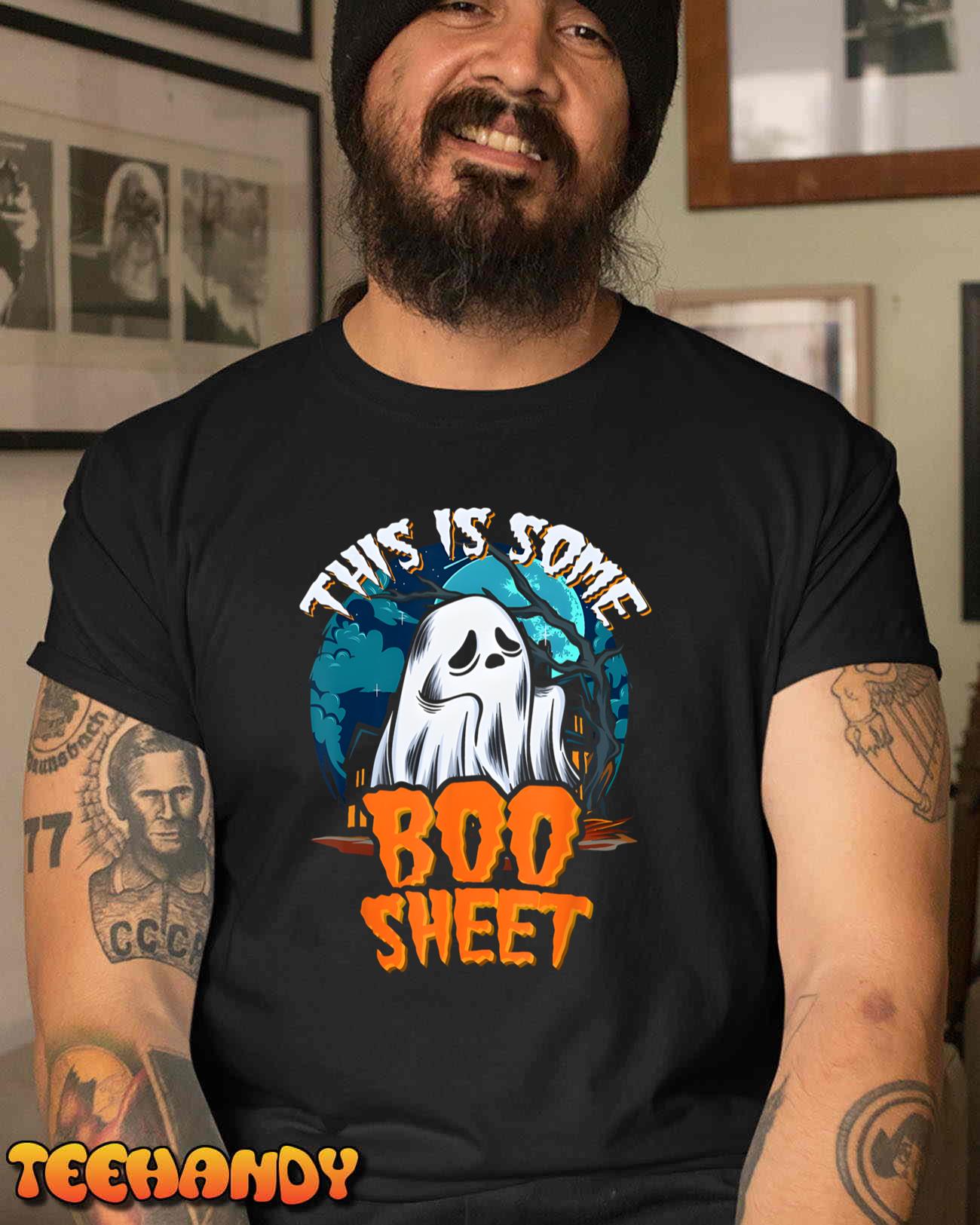 This Is Some Boo Sheet Ghost Halloween Costume Men Women T-Shirt