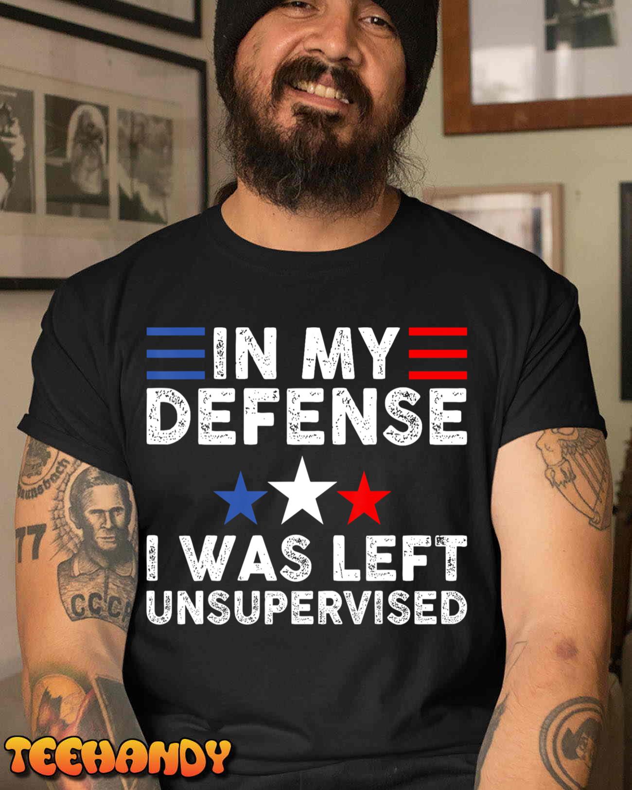 vintage Funny In My Defense I Was Left Unsupervised T-Shirt