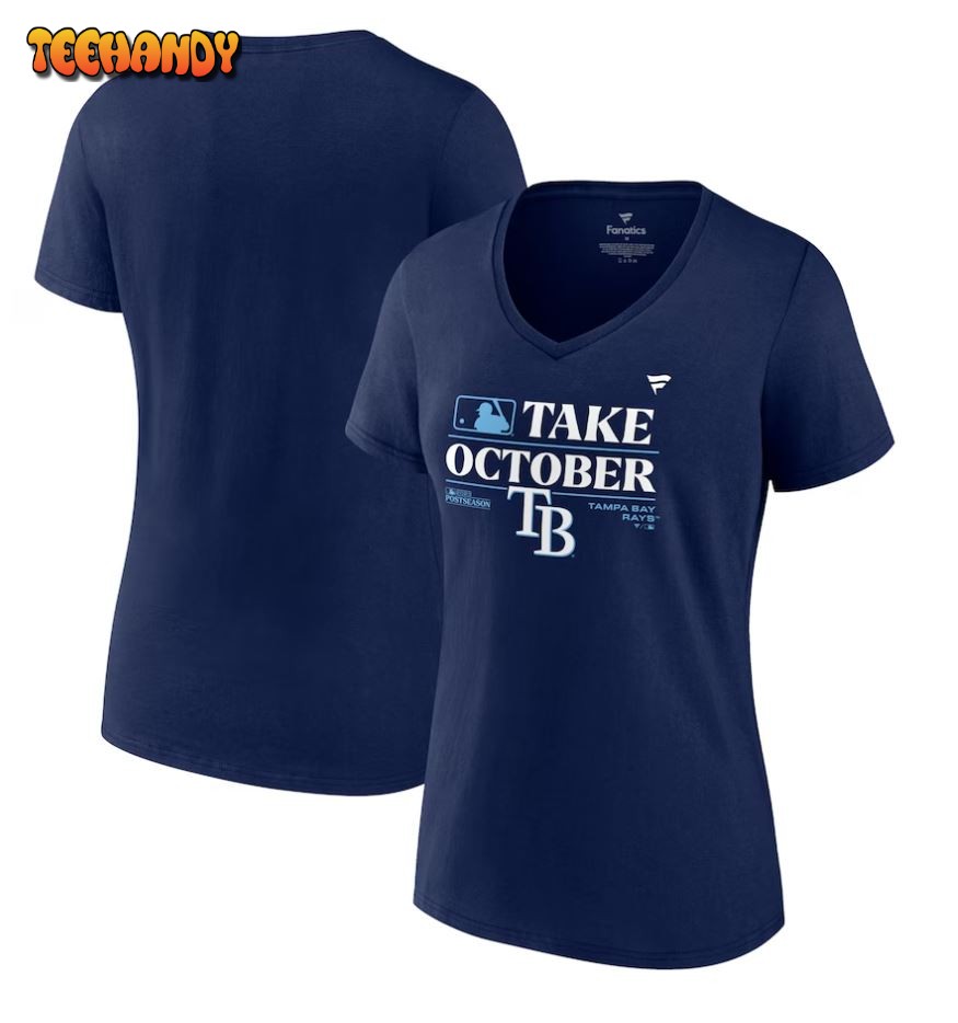 Women’s Tampa Bay Rays Take October 2023 Postseason Locker Room V-Neck T-Shirt