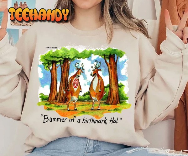 1990s The Far Side Bummer Of A Birthmark T-Shirt, The Far Side T-Shirt