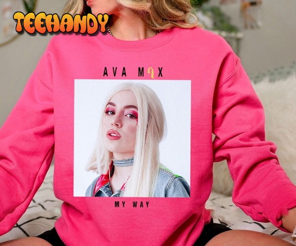 2023 Ava Max T-Shirt, Ava Max Sweet But Psycho Sweatshirt