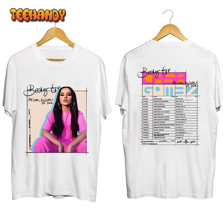 Becky G Mi Casa, Tu Casa US Tour 2023 Shirt, Becky G 2023 Concert Sweashirt