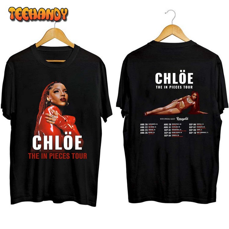 Chlöe In Pieces Tour Second Leg Tour 2023 Shirt, Sweashirt