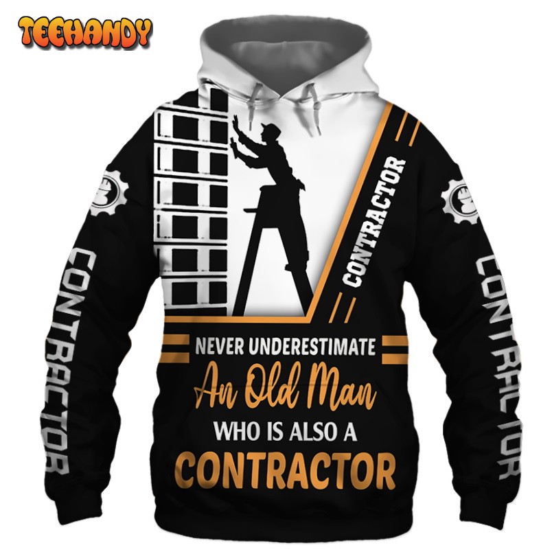 Contractor Never Underestimate an Old Man 3D Printed Hoodie