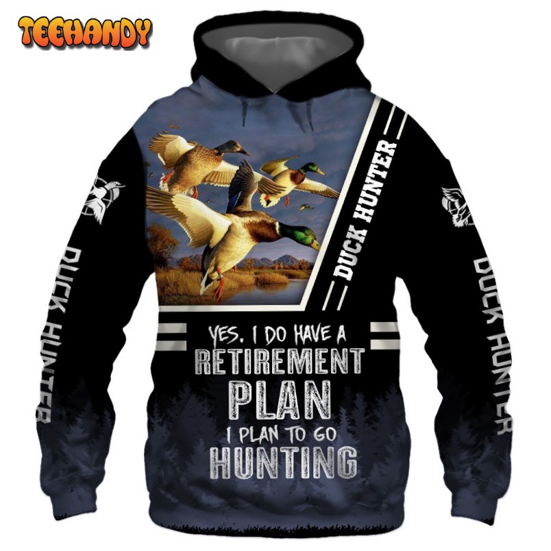 Duck Hunter Yes I Do Have A Retirement Plan Black 3D Printed Hoodie