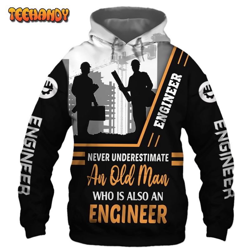 Engineer Never Underestimate an Old Man 3D Printed HoodieZipper Hoodie