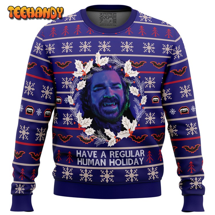 Have A Regular Human Holiday Ugly Christmas Sweater