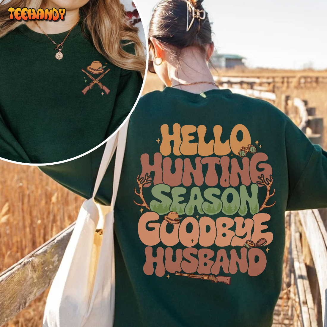 Hunting Wife Shirt, Deer Season Shirt, Hunting Season Sweashirt