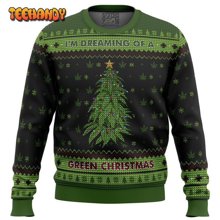 I’m Dreaming of a Green Christmas Ugly Christmas Sweater