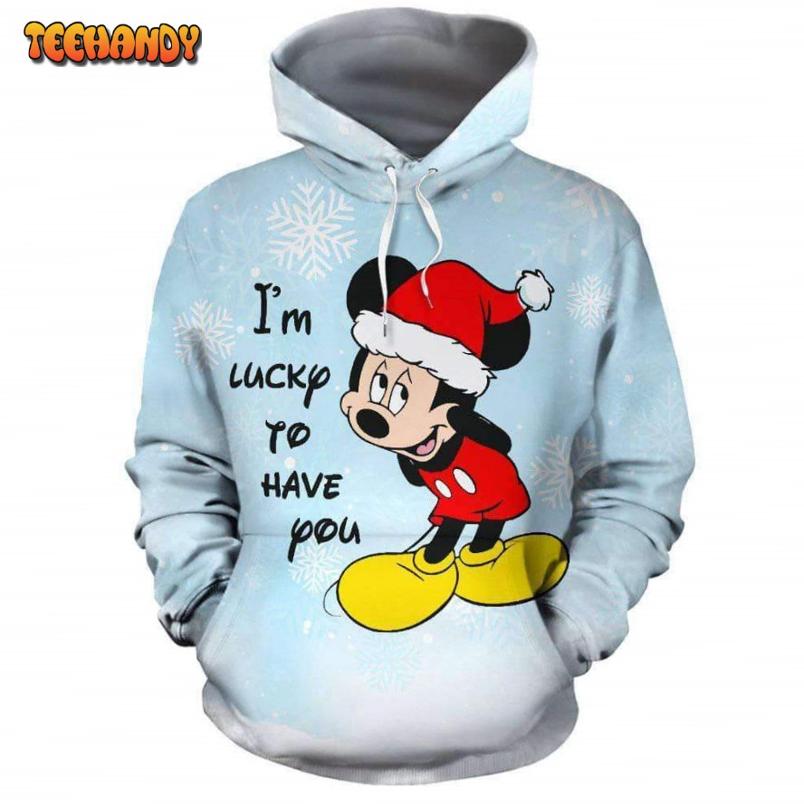 Im Lucky To Have You Mickey Cute 3D Printed HoodieZipper Hoodie