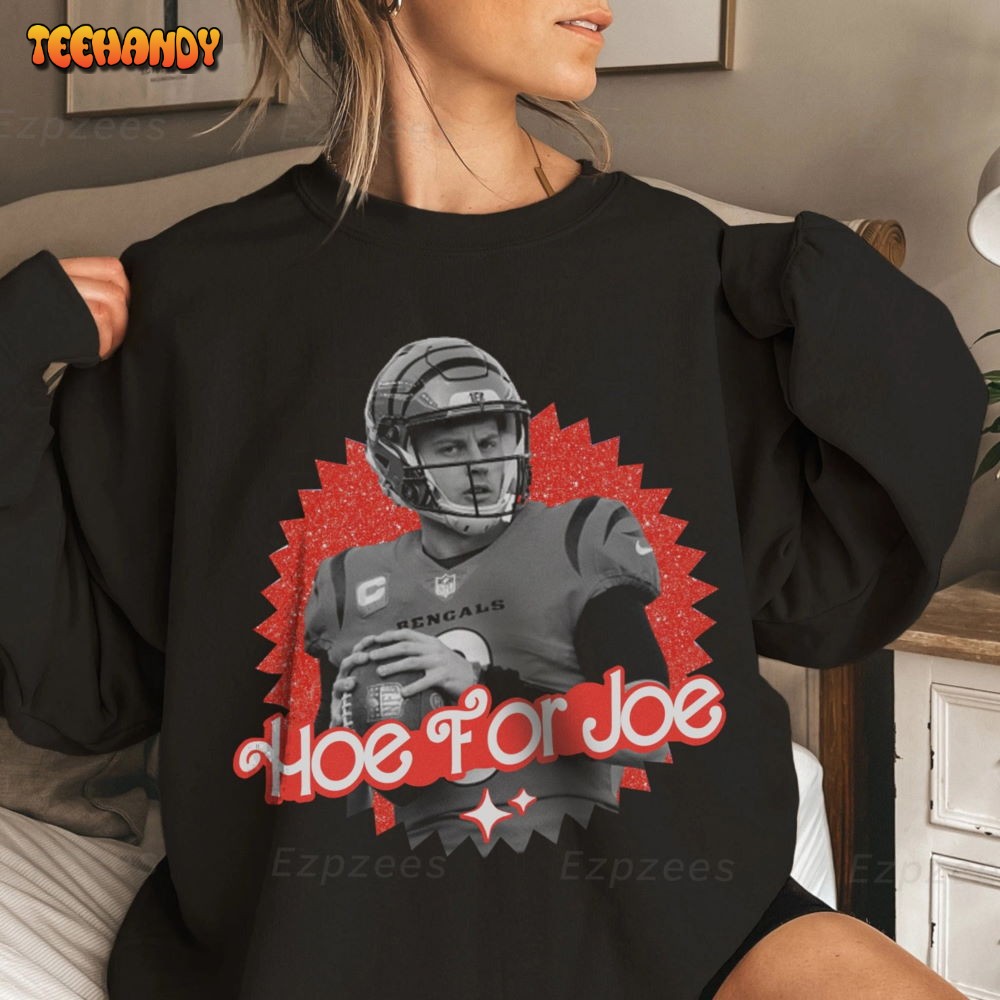 Joe Burrow HOE FOR JOE Cincinnati Bengals Shirt