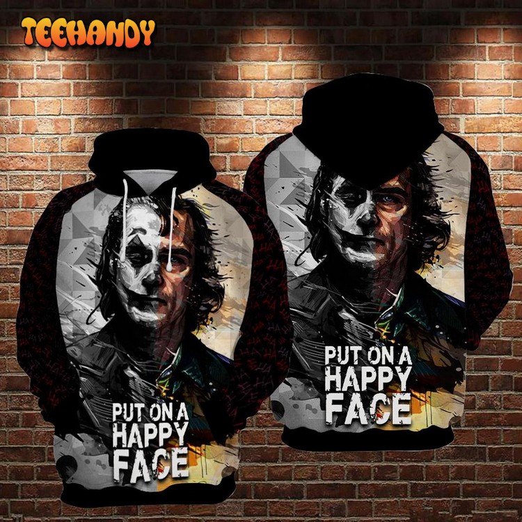 Joker Put On A Happy Face Classic Quote 3D Printed Hoodie