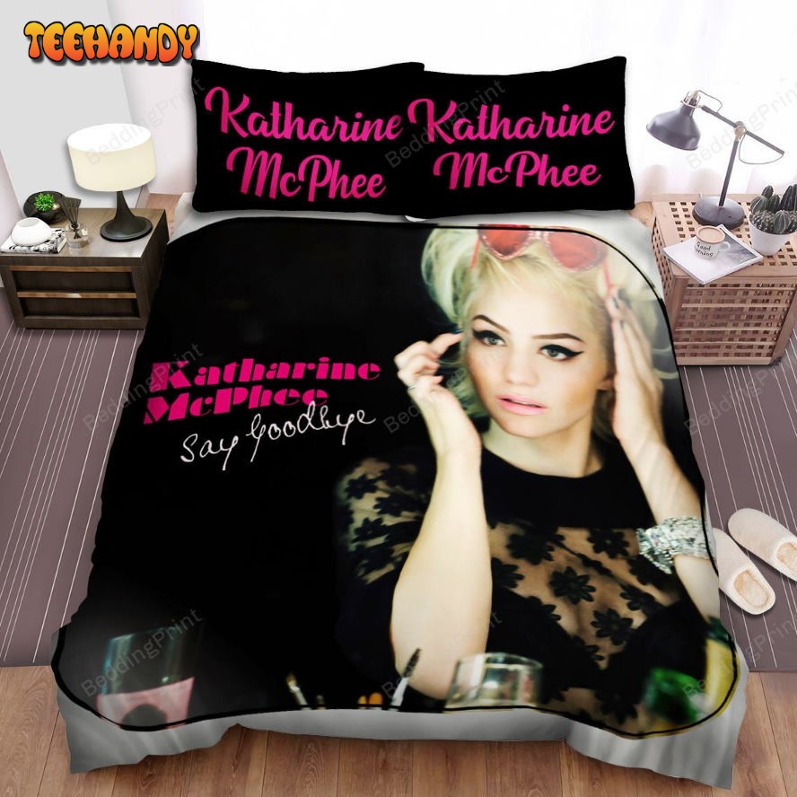 Katharine Mcphee Say Goodbye Album And Portrait Of The Girl Bedding Sets