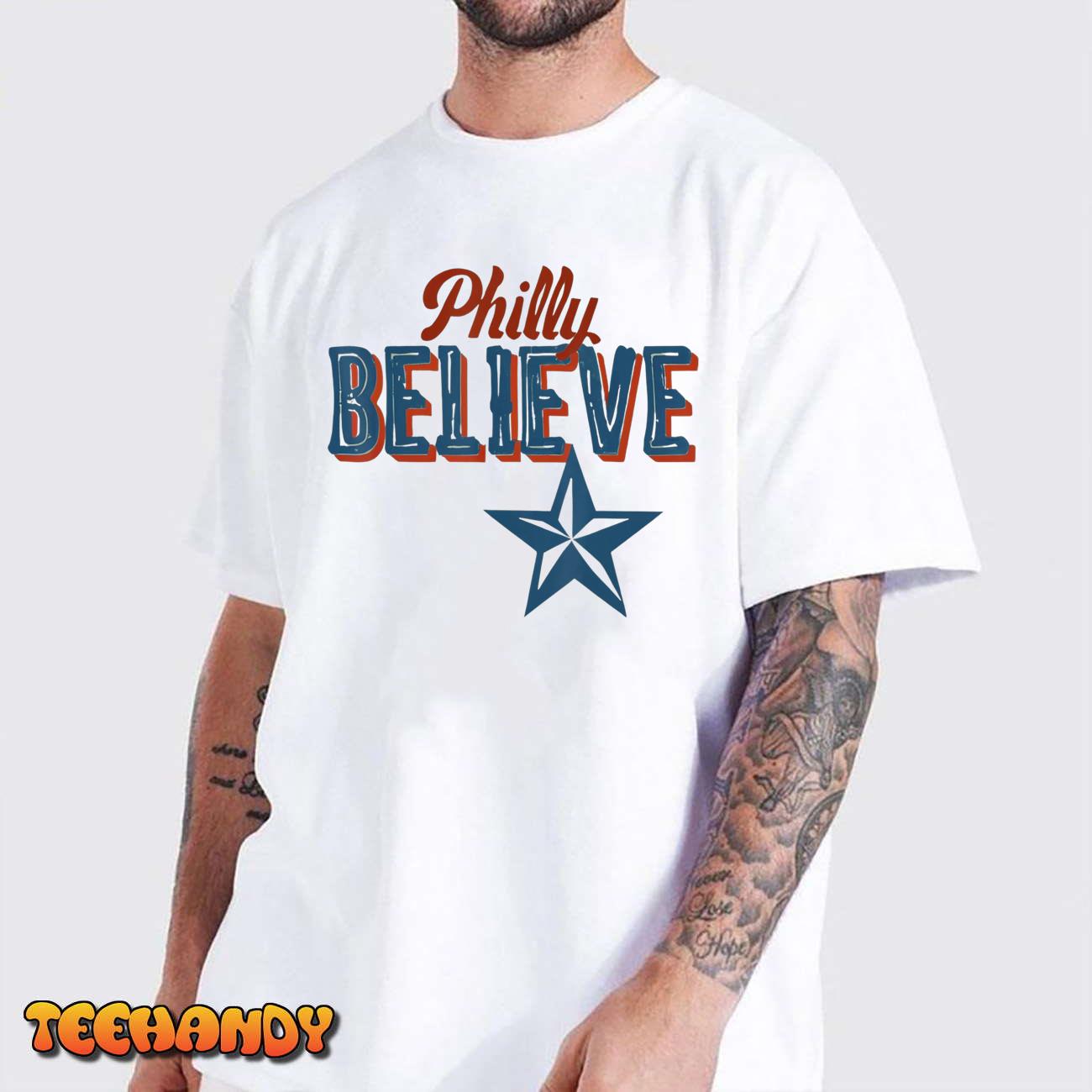 Philly Believe Expression Vintage Top Style T-Shirt